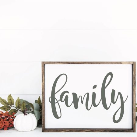 Family farmhouse sign